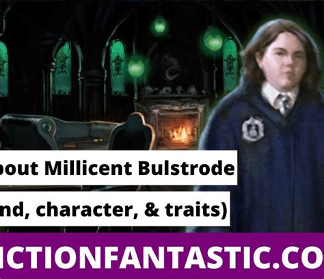 millicent bulstrode personality traits.